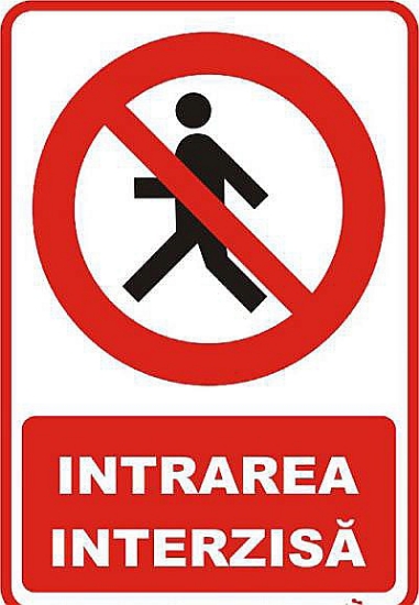 Imagine Indicator Intrare Interzisă 20x30 cm PVC